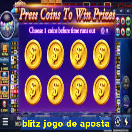 blitz jogo de aposta